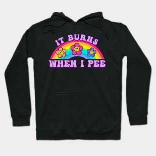 It Burns When I Pee, Retro Hoodie